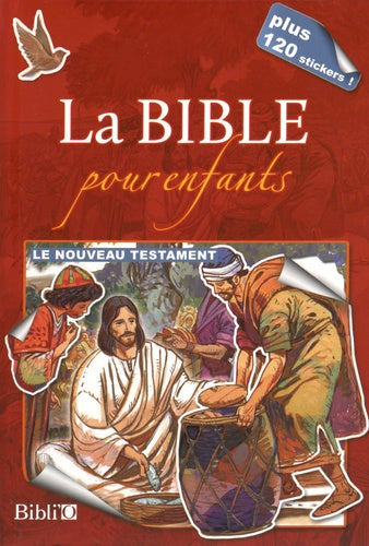 La Bible pour enfants - Le Nouveau Testament