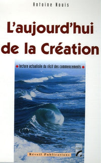 L'aujourd'hui de la création