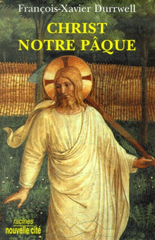 Christ notre paque