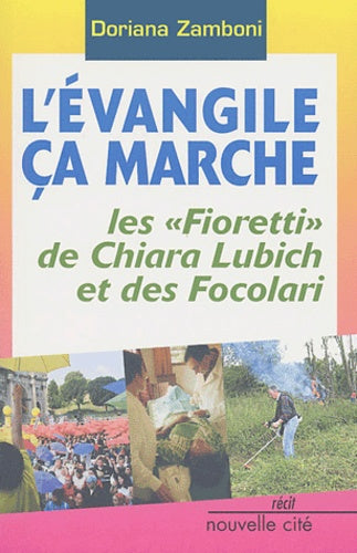 L'évangile, ça marche