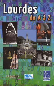 Lourdes de A à Z