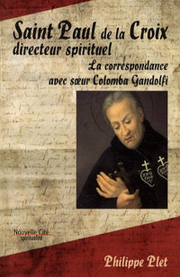 Saint Paul de la croix, Directeur Spirituel