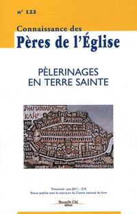 Connaissance des Pères de l'Église n°122