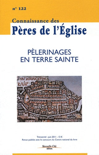 Connaissance des Pères de l'Église n°122