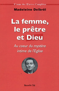 La femme le prêtre et Dieu