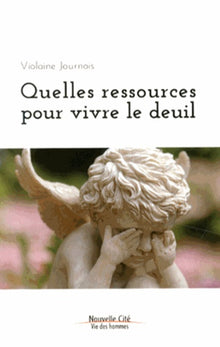 Quelles ressources pour vivre le deuil