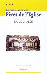 Connaissance des Pères de l'Église n°136