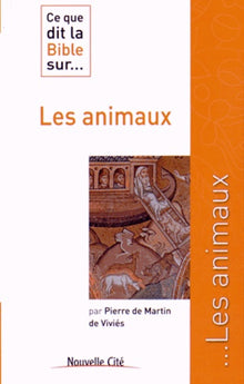 Ce que dit la Bible sur les animaux