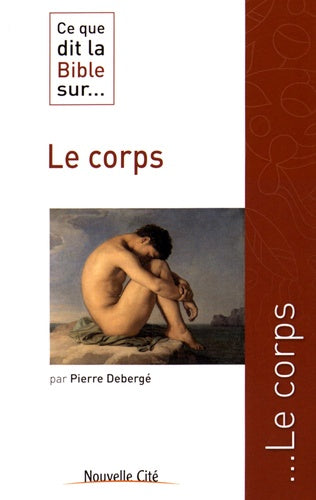 Ce que dit la Bible sur le corps