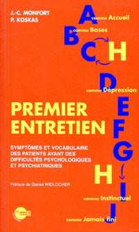 Premier entretien - symptomes et vocabulaire des patients ayant des difficultés psychologiques...