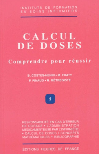 Calcul de doses : Comprendre pour réussir