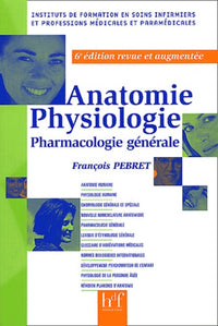 Anatomie, physiologie : Pharmacologie générale