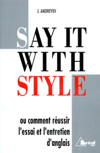 Say it with Style