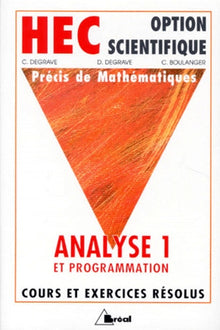 Précis de mathématiques : Analyse 1 et programmation