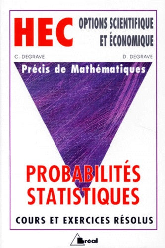 Precis de mathematiques. Probabilites-Statistiques
