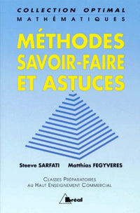 Mathématiques : Méthodes, savoir-faire et astuces
