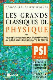 Les Grands Classiques de Physique, PSI - 2e année
