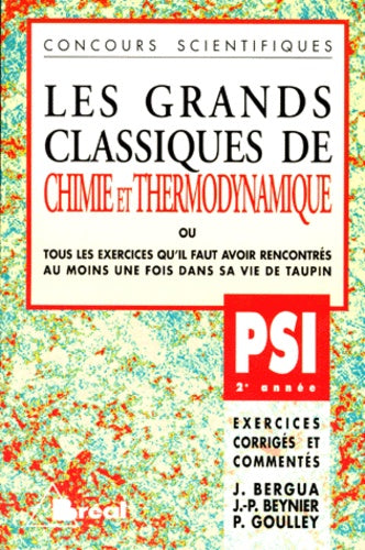 Les grands classiques de chimie et thermodynamique, PSI - 2e année