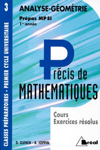 Précis de mathématiques, tome 3 : Analyse et géométrie