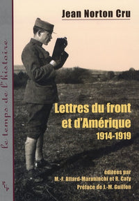 Lettres du front et d'Amérique (1914-1919)