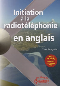 Initiation à la radiotéléphonie en anglais