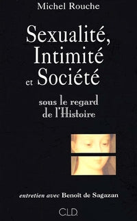 Sexualité, intimité et société