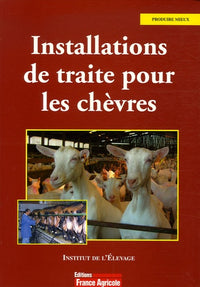 Installations de traite pour les chèvres