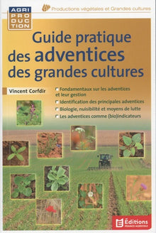 Guide pratique des adventices des grandes cultures
