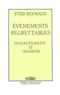 Évènements regrettables