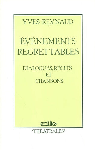 Évènements regrettables