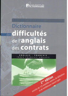 Dictionnaire des difficultés de l'anglais des contrats
