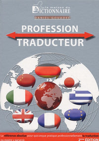 Profession traducteur (2e édition)