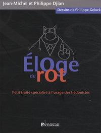 ELOGE DU ROT : ILLUSTRATIONS DE GELUCK