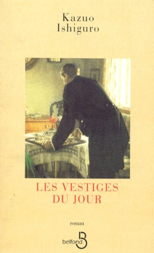 Les vestiges du jour