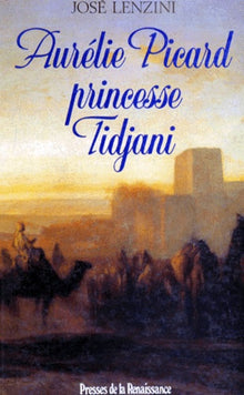 Aurélie Picard, princesse Tidjani