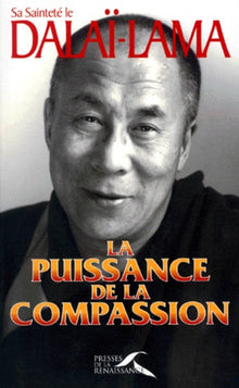 La Puissance de la compassion