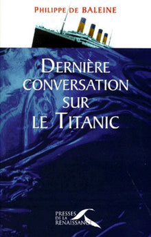 Dernière conversation sur le "Titanic"