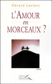Amour en morceaux