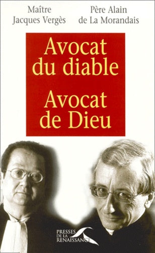 Avocat du Diable Avocat Dieu