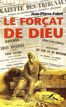 Le Forçat de Dieu : L'Affaire Cécile Combettes