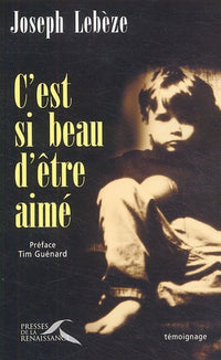C'est si beau d'être aimé