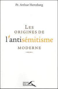 Les origines de l'antisémitisme moderne