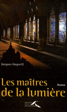 Les maîtres de la lumière