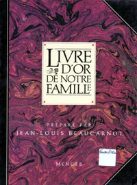 Livre d'or de notre famille
