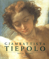 Giambattista Tiepolo. L'Oeuvre Peinte
