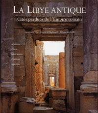 LA LIBYE ANTIQUE.: Cités perdues de l'Empire romain