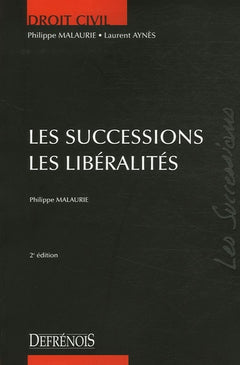 Les successions Les libéralités