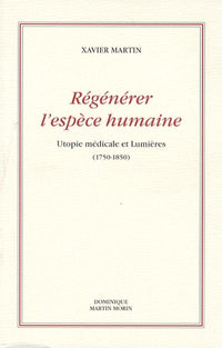 Régénérer l'espèce humaine
