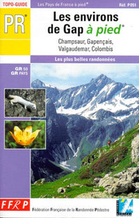Les environs de Gap à pied