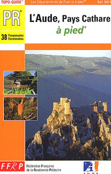 L'Aude Pays Cathare... à pied